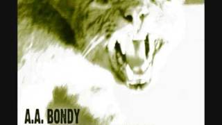 AA Bondy - A Slow Parade 