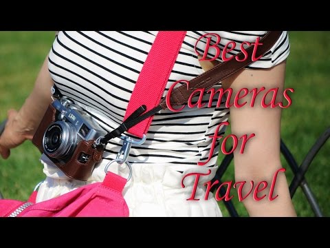 The Best Cameras for Travel