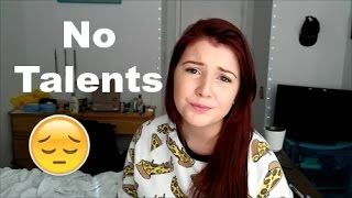 I Have No Talents