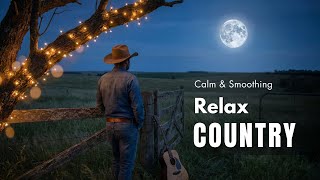 【Country Relax 282】Cozy Playlist / for Relax / Work / Pop / Ballad / Study / Coffee 🤠🎶