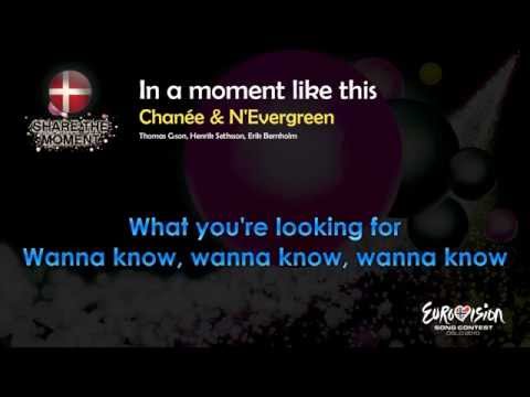 Chanée & N'Evergreen - "In A Moment Like This" (Denmark)
