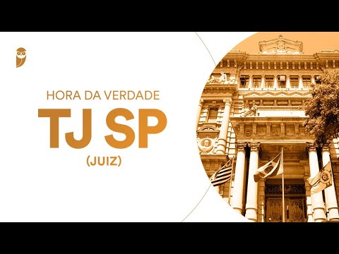 Curso Hora da Verdade TJ SP (Juiz): Direito Constitucional - Professor Danniel Adriano