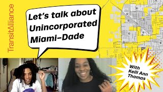 Let's Talk About Unincorporated Miami-Dade