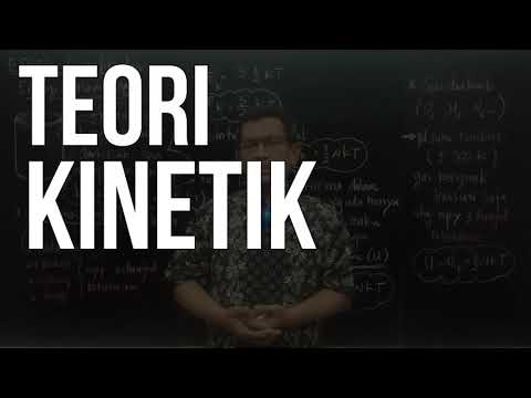ENERGI KINETIK GAS DAN ENERGI DALAM GAS | Teori Kinetik Gas dan  Termodinamika #3 - Fisika kelas 11