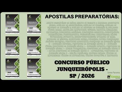 Apostilas Concurso Prefeitura de Junqueirópolis / SP - 2026, Diversos Cargos