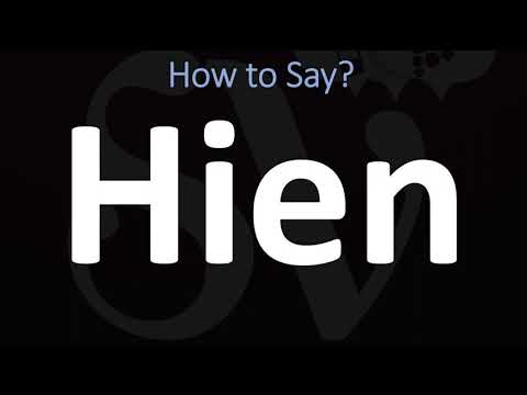 How to Pronounce Hien? (CORRECTLY)