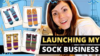 LAUNCHING MY SOCK BUSINESS | MY FIRST STEPS