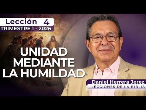 DANIEL HERRERA | SABBATH SCHOOL LESSON | INTRODUCTION | 4 | 1ST QUARTER 1-2026