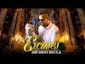 Excuses Garry Sandhu Ft Roach Killa Fresh Media Records