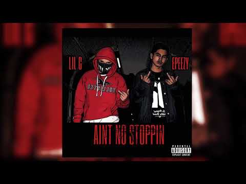 Kbabies (LIL C x Epeezy) - Ain’t No Stoppin  (Prod By CorMill)