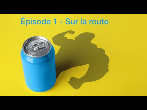 Les stimulants - Episode 1 - Sur la route
