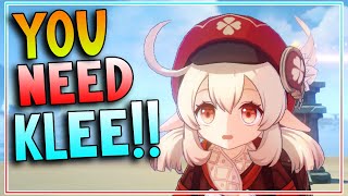 Reason Why You Need Klee~ | Genshin Impact