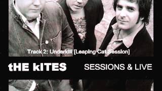 The Kites - Underkill [Leaping Cat Records Session 2007]