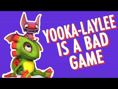 Yooka-Laylee Is A Failure In Almost Every Way | SSFF