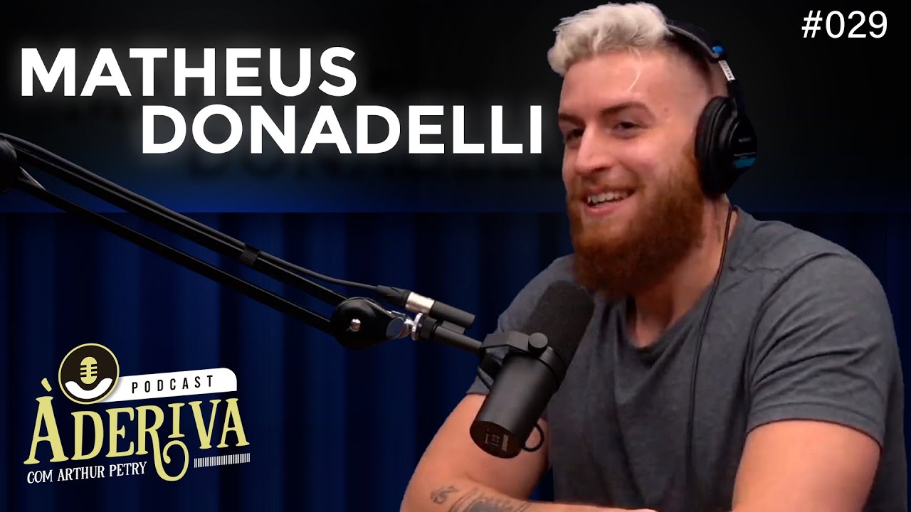 Matheus Donadelli (AlphaSpirit) (029) | À Deriva Podcast com Arthur Petry