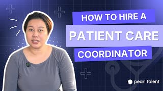 How to Write a Patient Care Coordinator Job Description: Complete Guide