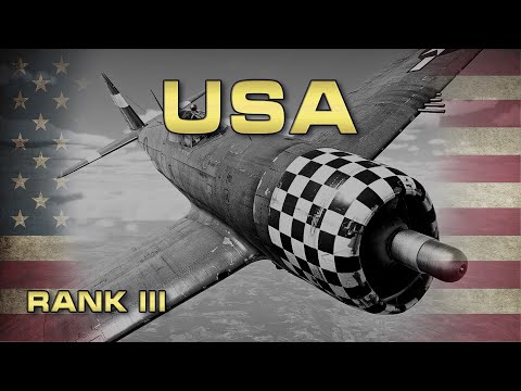 American Air Forces RANK III - Tutorial and Guide - War Thunder!
