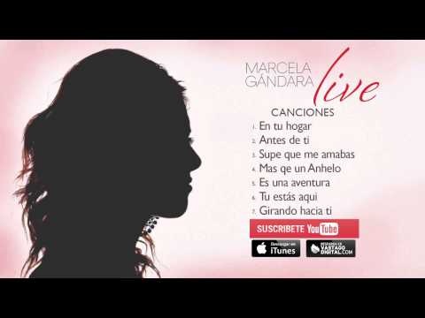 Marcela Gandara Live - Album Completo- [Audio Oficial]
