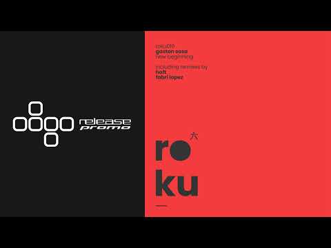 PREMIERE: Gaston Sosa - Mayo (Fabri Lopez Remix) [roku]