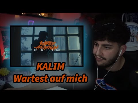 KALIM - Wartest auf mich (prod. by Bawer) | REAKTION