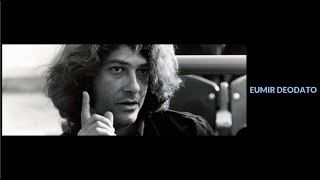EUMIR DEODATO - Latin Flute