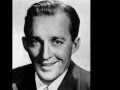 Bing Crosby - Yes Indeed!