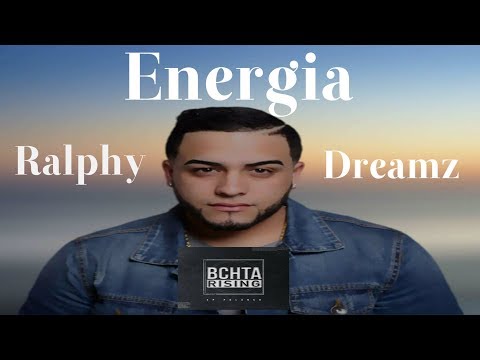 Ralphy Dreamz Ft. SP Polanco  -  Energia (New Bachata 2019)