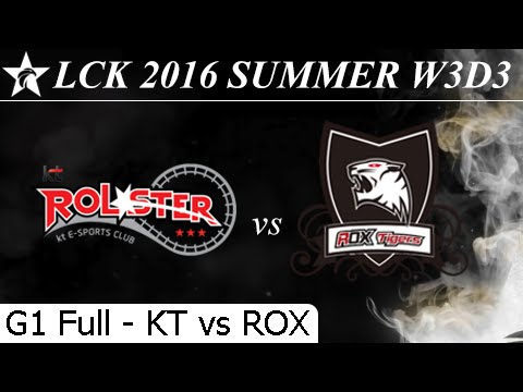 KT vs ROX Game 1 Full + Total Damage - LCK Summer 2016 W3D3M4 KT Rolster vs Rox Tigers
