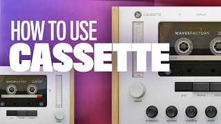 Video thumbnail for How to use Cassette by Wavesfactory  | VST Plugin Walkthrough by This Is Onesto