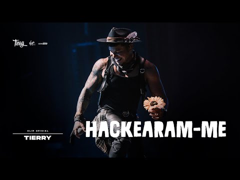 Tierry - Hackearam-me (Ao Vivo no Rio)