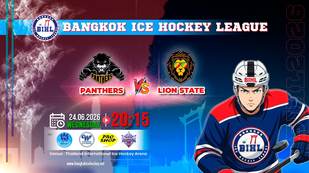 PANTHERS -vs- LION STATE | BANGKOK ICE HOCKEY LEAGUE 2026 | GAME-53