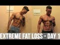 EXTREME FAT LOSS (14 DAYS) - DAY 1