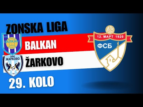 BALKAN MIRIJEVO - ŽARKOVO, (26. 05. 2024.) Zonska liga Beograd, 29. Kolo