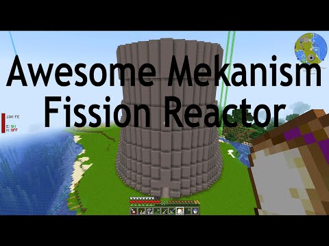 Mekanism Fission Reactor Tour