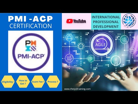 PMI-ACP Certification, An Overview