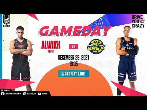 [Live] Alvark Tokyo vs Utsunomiya Brex | 12.29.2021 | B.LEAGUE 2021-22 SEASON