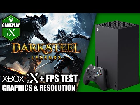 Dark Steel Legends - Xbox Series X Gameplay + FPS Test