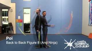 POI - Back to Back Figure 8 & Ninjas
