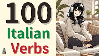 100 Essential Italian Verbs (Infinitives Only!)