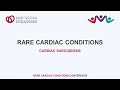 Cardiac Sarcoidosis 2023 Rare Cardiac Conditions Conference
