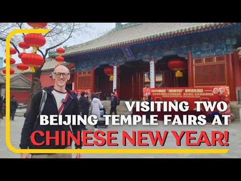 Two Very Different Temple Fairs in Beijing for Lunar New Year