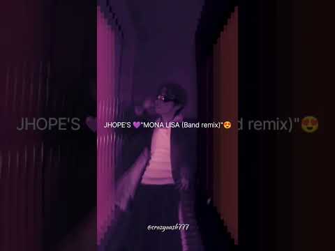 Jhope's💜\MONALISA (Band Remix)\😍#jhope#제이홉#jhope_monalisa#hopeonthestage