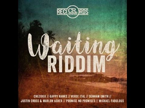 Mr. Bruckshut - "Waiting Riddim (2016) Mix" (Culture Rock Records)