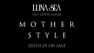 LUNA SEA  / MOTHER & STYLE 2023.11.29 ON SALE