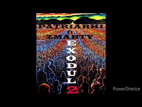 Patriarhi - Exodul 2 ft. Zmarty (2020)