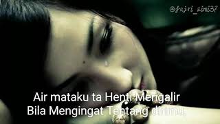 Download lagu Story wa sedih (Tak jodoh) mp3