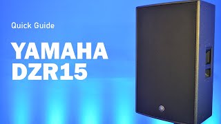 Video thumbnail for Quick Guide: Yamaha DZR15 by BH Sound & Lighting Hire