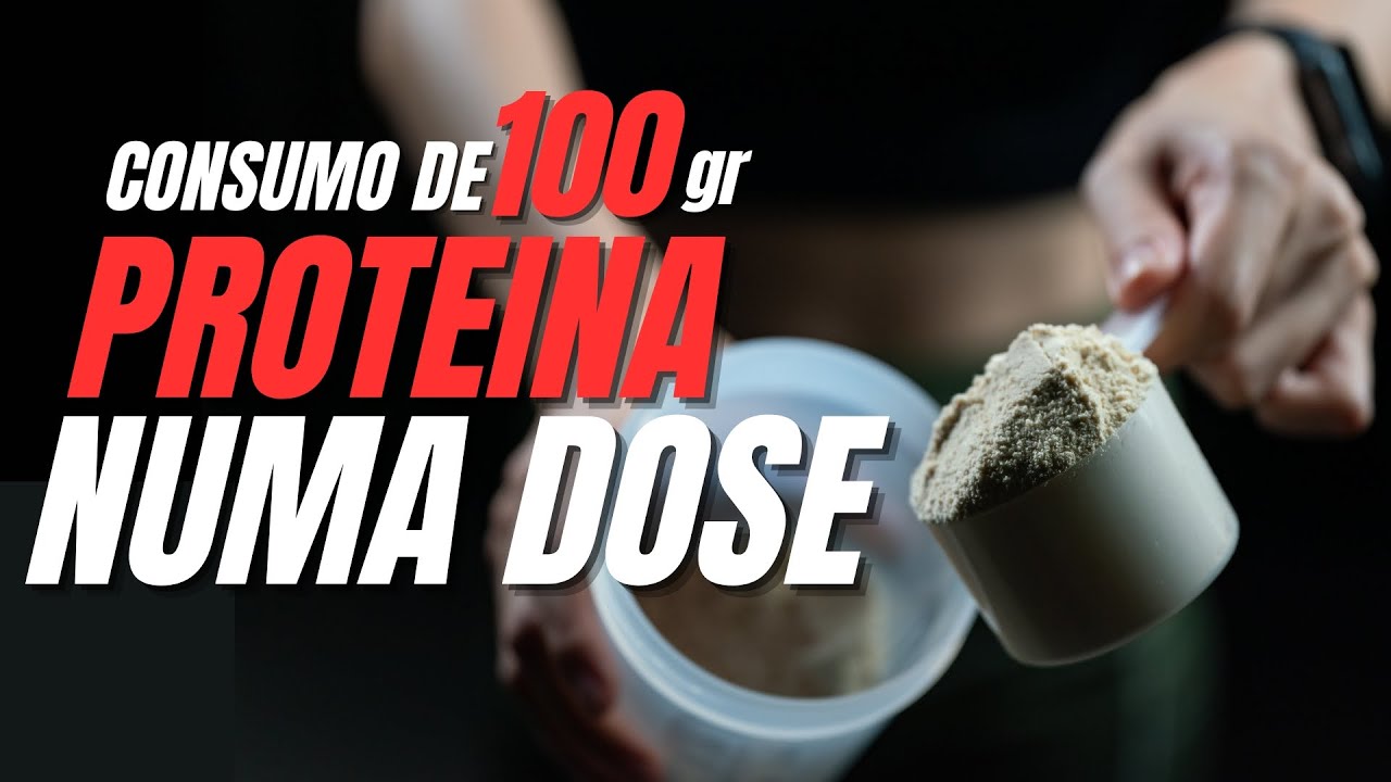 NOVO ESTUDO SOBRE O CONSUMO DE PROTEÍNA | Dose máxima, tempo de ação e resultados