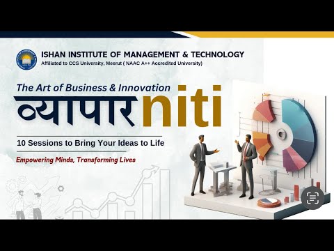 VyaparNiti - Business Startup Workshop at Ishan by Dr Tushar Arya (Bringing Ideas to Life)
