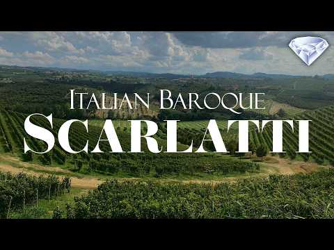 Italian Baroque – Scarlatti Edition